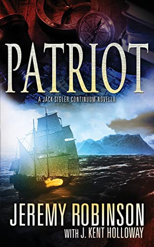 Beispielbild fr Patriot (A Jack Sigler Continuum Novella) zum Verkauf von ThriftBooks-Atlanta