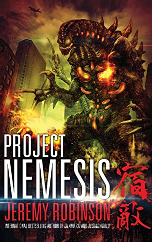 9781941539286: Project Nemesis (a Kaiju Thriller)