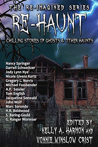 Beispielbild fr Re-Haunt: Chilling Stories of Ghosts & Other Haunts (The Re-Imagined Series) zum Verkauf von Lucky's Textbooks