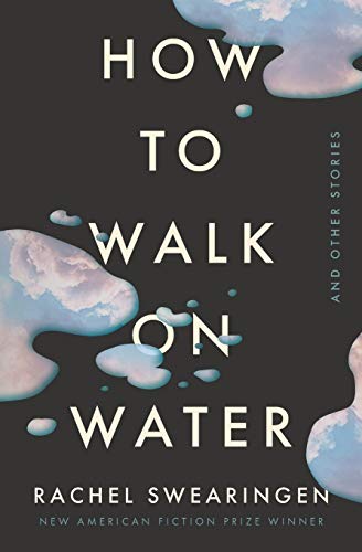 Stock image for How to Walk on Water and Other Stories for sale by BooksRun
