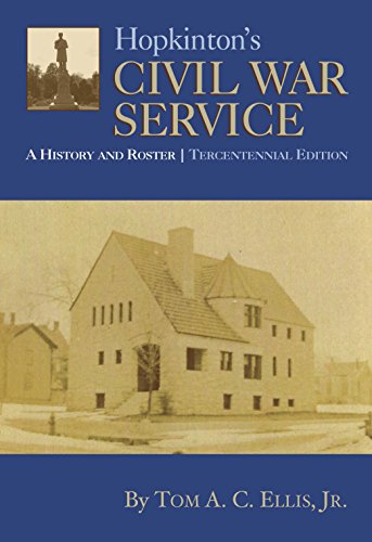 Beispielbild fr Hopkinton's Civil War Service: A History and Roster, Tercentennial Edition zum Verkauf von ThriftBooks-Atlanta