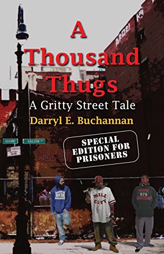 Beispielbild fr A Thousand Thugs: A Gritty Street Tale - Special Edition for Prisoners zum Verkauf von Book Deals
