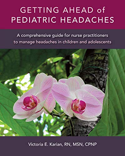 Beispielbild fr Getting Ahead of Pediatric Headaches zum Verkauf von Books Unplugged