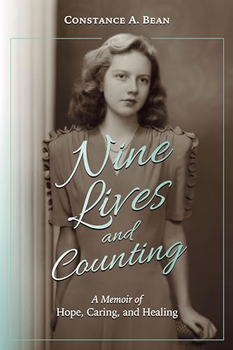 Beispielbild fr Nine Lives and Counting: A Memoir of Hope, Caring, and Healing zum Verkauf von ThriftBooks-Atlanta