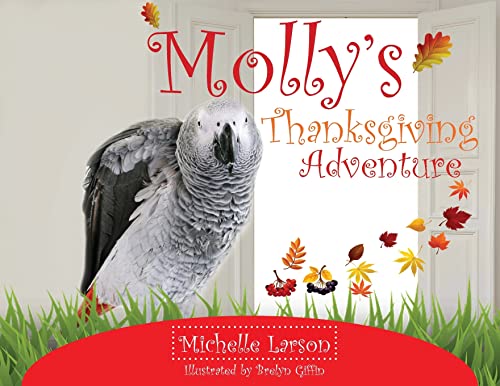 Stock image for Molly's Thanksgiving Adventure for sale by PlumCircle