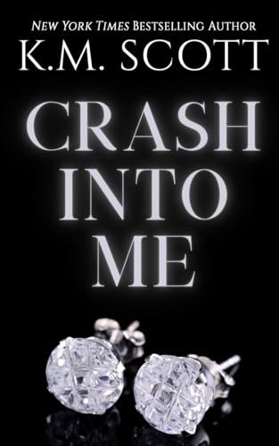 Beispielbild fr Crash Into Me (Heart of Stone #1) (Heart of Stone Series) zum Verkauf von Books Unplugged