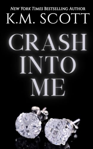 9781941594704: Crash Into Me (Heart of Stone #1)