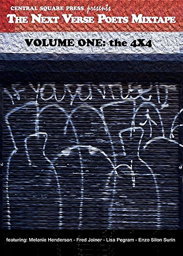 Stock image for The Next Verse Poets Mixtape: Volume One: The 4 X 4 for sale by Books From California