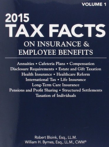 Stock image for 2015 Tax Facts on Insurance & Employee Benefits for sale by ThriftBooks-Atlanta