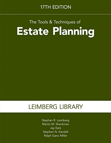 Beispielbild fr The Tools & Techniques of Estate Planning 17th edition zum Verkauf von Once Upon A Time Books