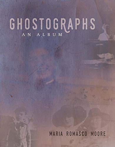 9781941628157: Ghostographs: An Album