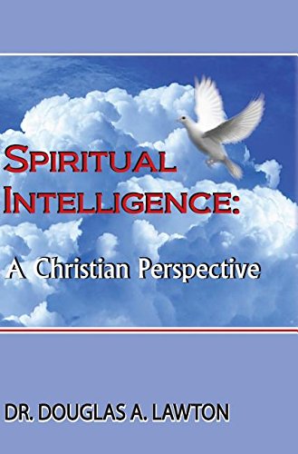 9781941632000: Spiritual Intelligence: A Christian Perspective