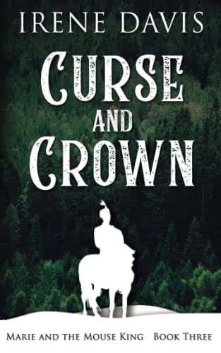 Stock image for Curse and Crown (Marie and the Mouse King) for sale by WorldofBooks