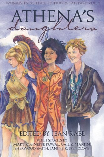 9781941650172: Athena's Daughters, vol. 1: Women in Science Fiction & Fantasy: Volume 1