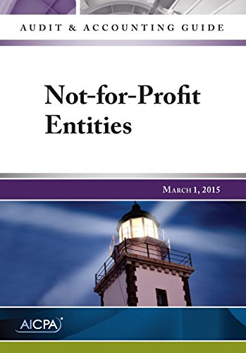 Stock image for Not-for-Profit Entities - Audit and Accounting Guide for sale by HPB-Red