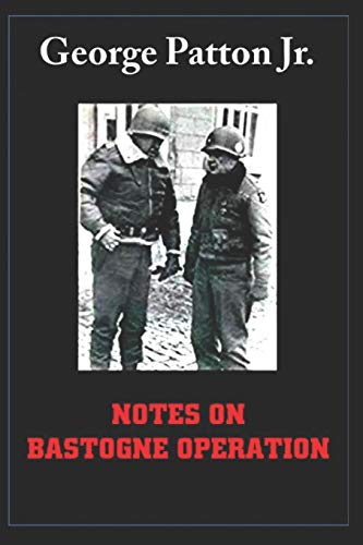Stock image for NOTES ON BASTOGNE OPERATION for sale by Revaluation Books