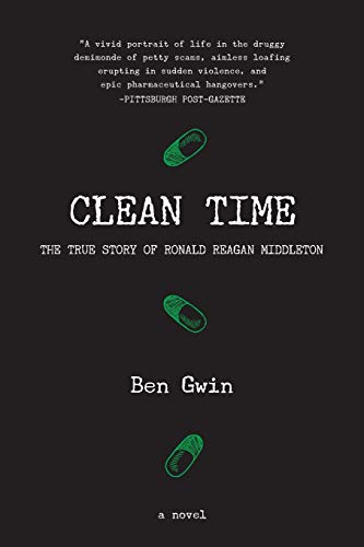 9781941681008: Clean Time: the True Story of Ronald Reagan Middleton