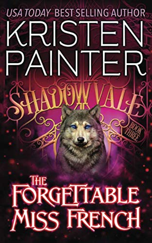 9781941695470: The Forgettable Miss French (Shadowvale)