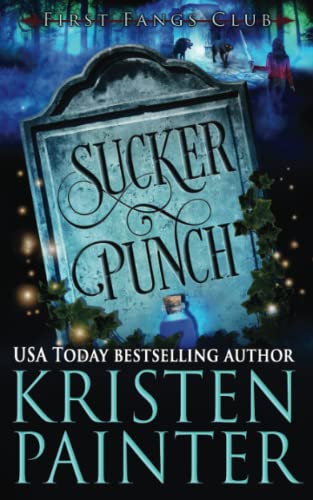 Beispielbild fr Sucker Punch: A Paranormal Women's Fiction Novel (First Fangs Club) zum Verkauf von ThriftBooks-Dallas