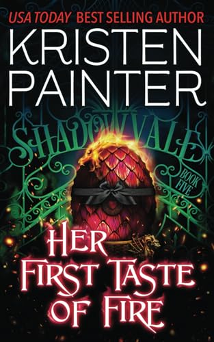 Stock image for Her First Taste of Fire (Shadowvale) for sale by Symbilbooks