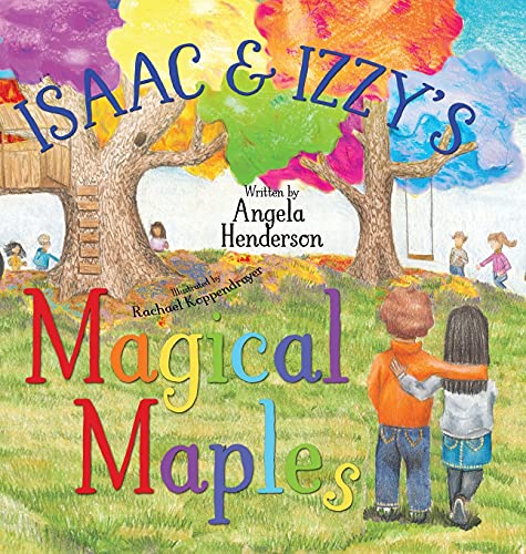 Stock image for Isaac and Izzy's Magical Maples for sale by ThriftBooks-Atlanta