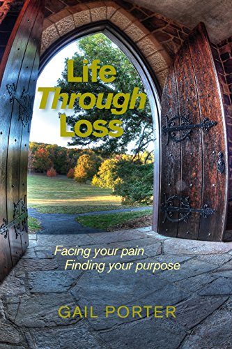 Beispielbild fr Life Through Loss: Facing your pain Finding your purpose zum Verkauf von Lucky's Textbooks