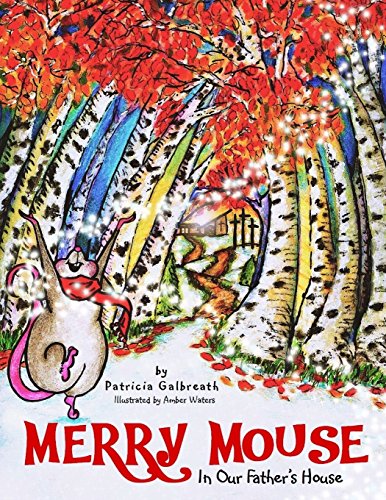 Beispielbild fr Merry Mouse in Our Father's House zum Verkauf von SecondSale