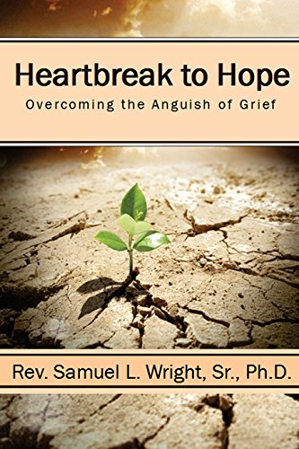 Imagen de archivo de Heartbreak to Hope : Overcoming the Anguish of Grief a la venta por Better World Books