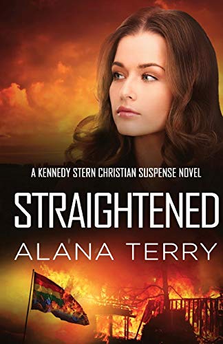 Stock image for Straightened (A Kennedy Stern Christian Suspense Novel) for sale by BooksRun