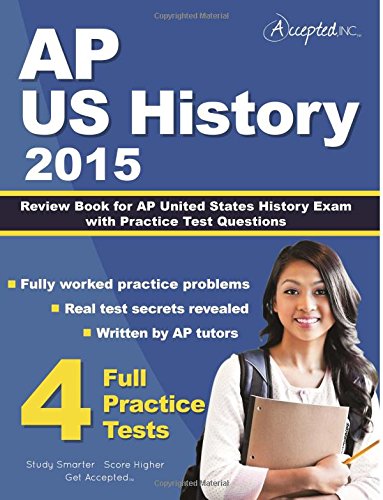 9781941743294: AP US History 2015: Review Book for AP United States History Exam with Practice Test Questions