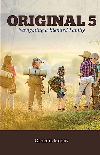 Stock image for Original 5: Navigating a Blended Family for sale by ThriftBooks-Dallas