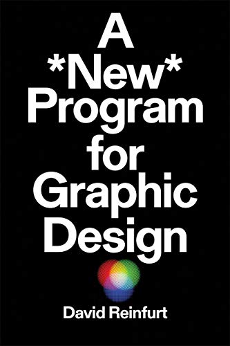 Stock image for A New Program for Graphic Design for sale by ZBK Books