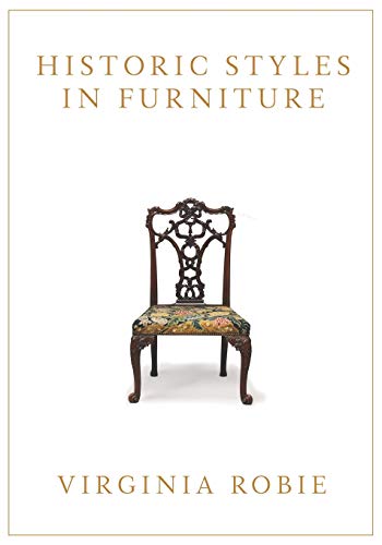 Stock image for Historic Styles in Furniture for sale by Books Unplugged