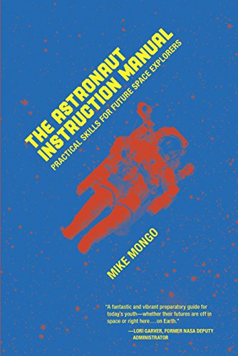 Beispielbild fr The Astronaut Instruction Manual zum Verkauf von Better World Books
