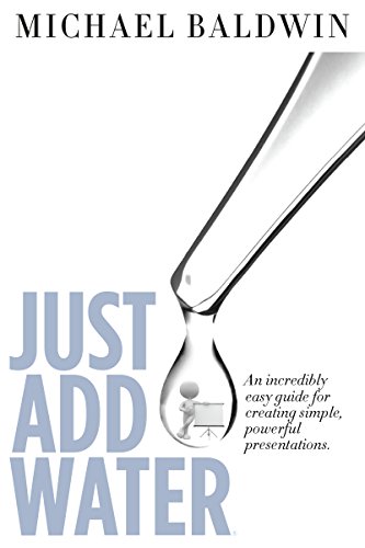 Stock image for Just Add Water for sale by Better World Books: West