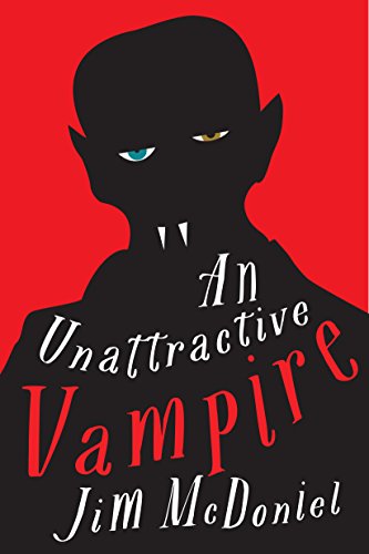 Beispielbild fr An Unattractive Vampire zum Verkauf von Better World Books