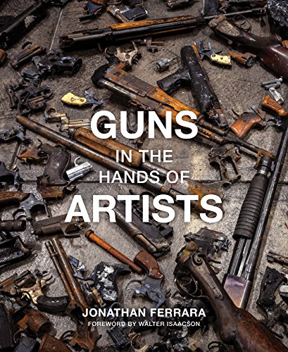 Imagen de archivo de Guns in the Hands of Artists a la venta por Open Books