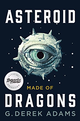 Beispielbild fr Asteroid Made of Dragons zum Verkauf von Better World Books