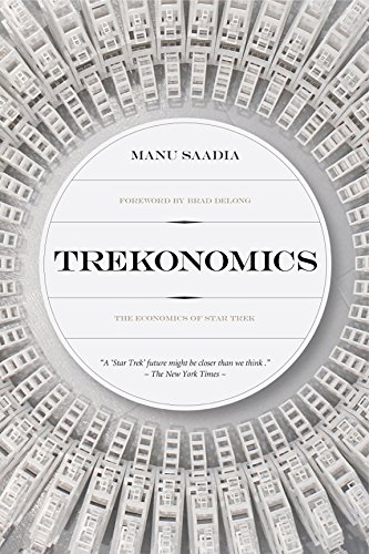 Imagen de archivo de Trekonomics: The Economics of Star Trek a la venta por HPB-Ruby