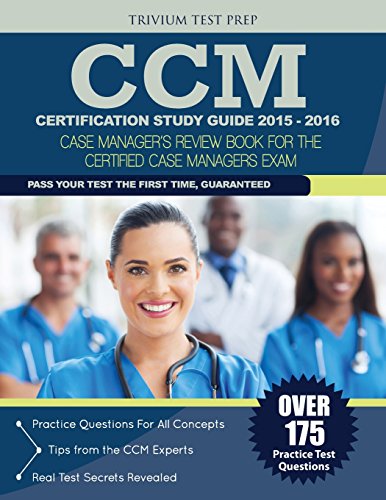 Stock image for CCM Certification Study Guide 2015-2016: Case Managers Review Book for the Certified Case Manager Exam for sale by Goodwill of Colorado