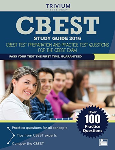 Stock image for CBEST Study Guide 2016 : CBEST Test Preparation and Practice Test Questions for the CBEST Exam for sale by Better World Books: West