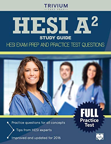 Stock image for HESI A2 Study Guide: HESI Exam Prep and Practice Test Questions for sale by Hawking Books