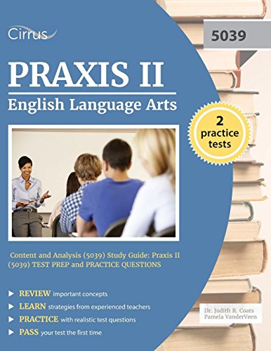 Beispielbild fr Praxis II English Language Arts: Content and Analysis (5039) Study Guide: Praxis II (5039) Test Prep and Practice Questions zum Verkauf von Wonder Book