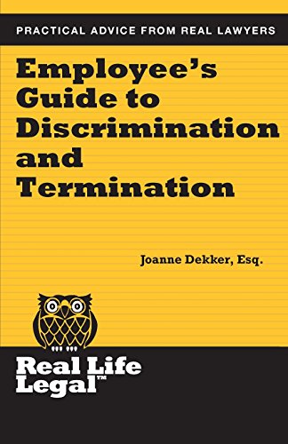 Stock image for Employee's Guide to Discrimination and Termination (Real Life Legal) for sale by SecondSale