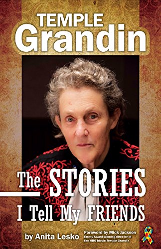 Imagen de archivo de Temple Grandin : The Stories I Tell My Friends a la venta por Better World Books