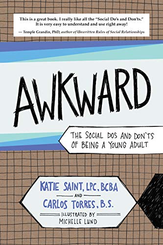 Stock image for AWKWARD: The Social Dos and Don'ts of Being a Young Adult for sale by Dream Books Co.