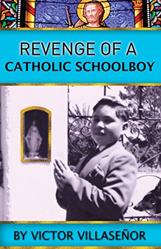Stock image for Revenge of a Catholic Schoolboy for sale by Wizard Books