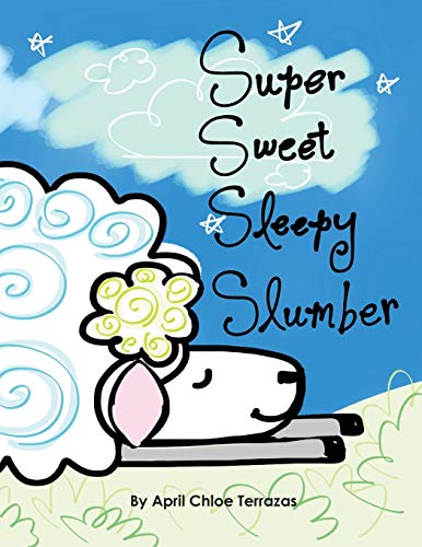 Beispielbild fr Super Sweet Sleepy Slumber zum Verkauf von HPB-Emerald