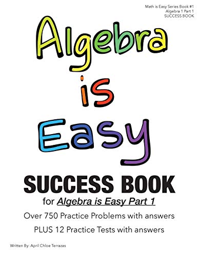 9781941775264: Algebra is Easy Part 1 SUCCESS BOOK