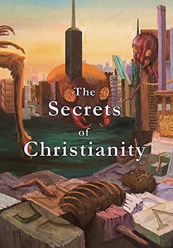 Stock image for The Secrets of Christianity for sale by PBShop.store US
